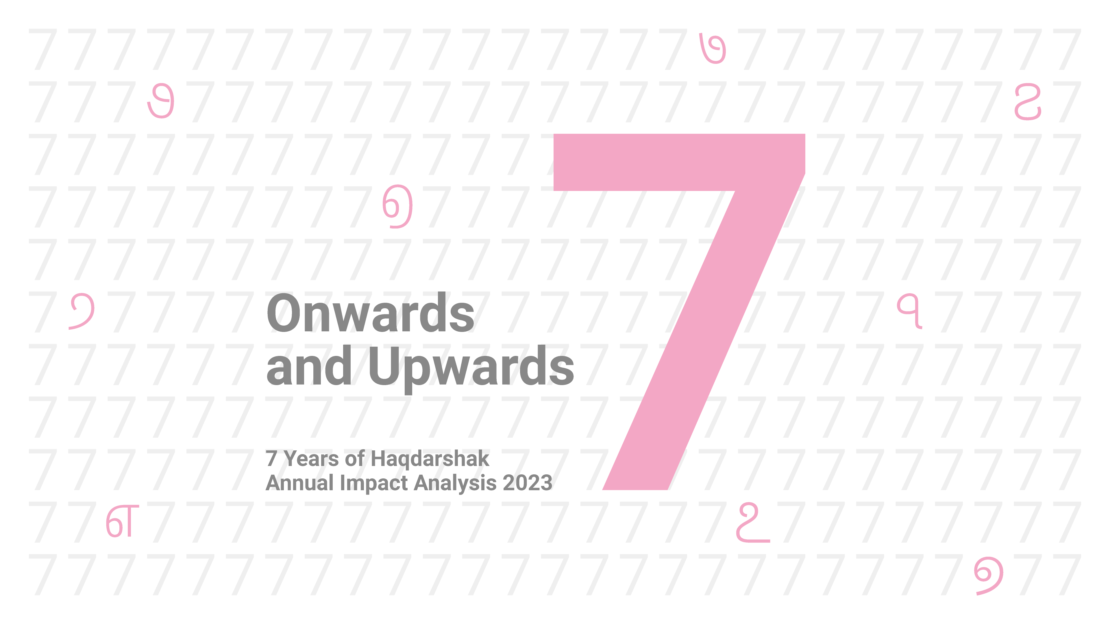 7 years of Haqdarshak — Annual Impact Analysis 2023 — Onwards and Upwards
